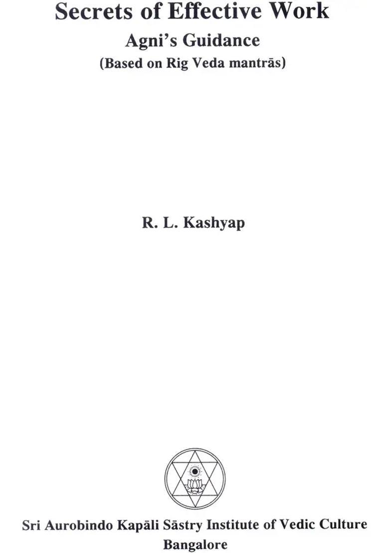 Secrets Of Effective Work Agni