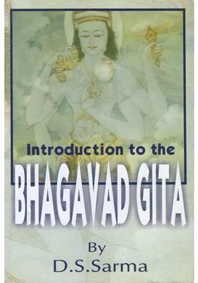 Introduction To The Bhagavad Gita