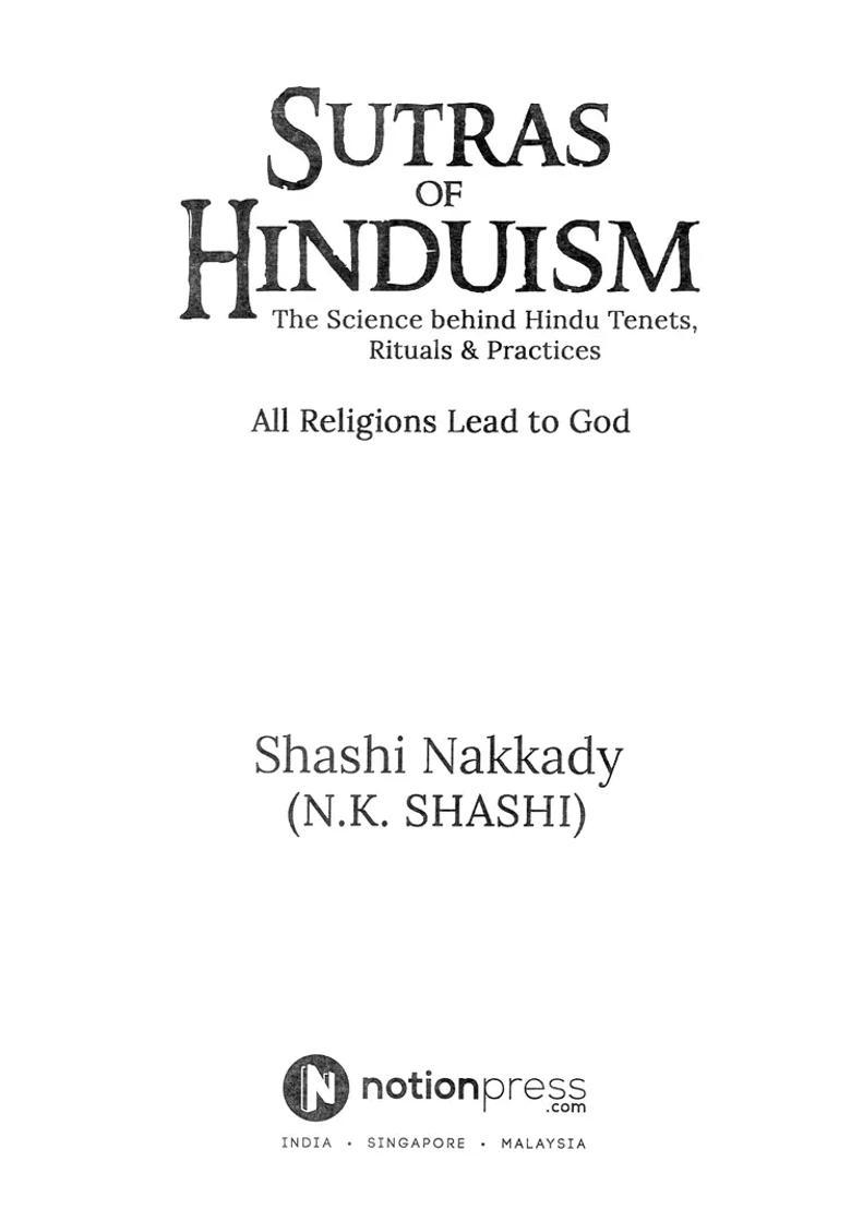 Sutras Of Hinduism-The Science Behind Hindu Tenets Rituals & Practices All Religions Lead To God - Indya