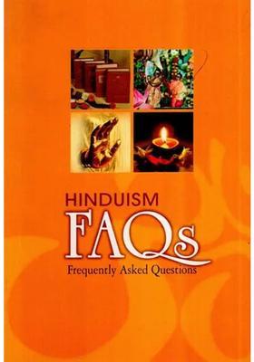 Hinduism Faqs- Frequently Asked Questions
