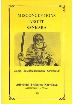 Misconceptions About Sankara Shankaracharya