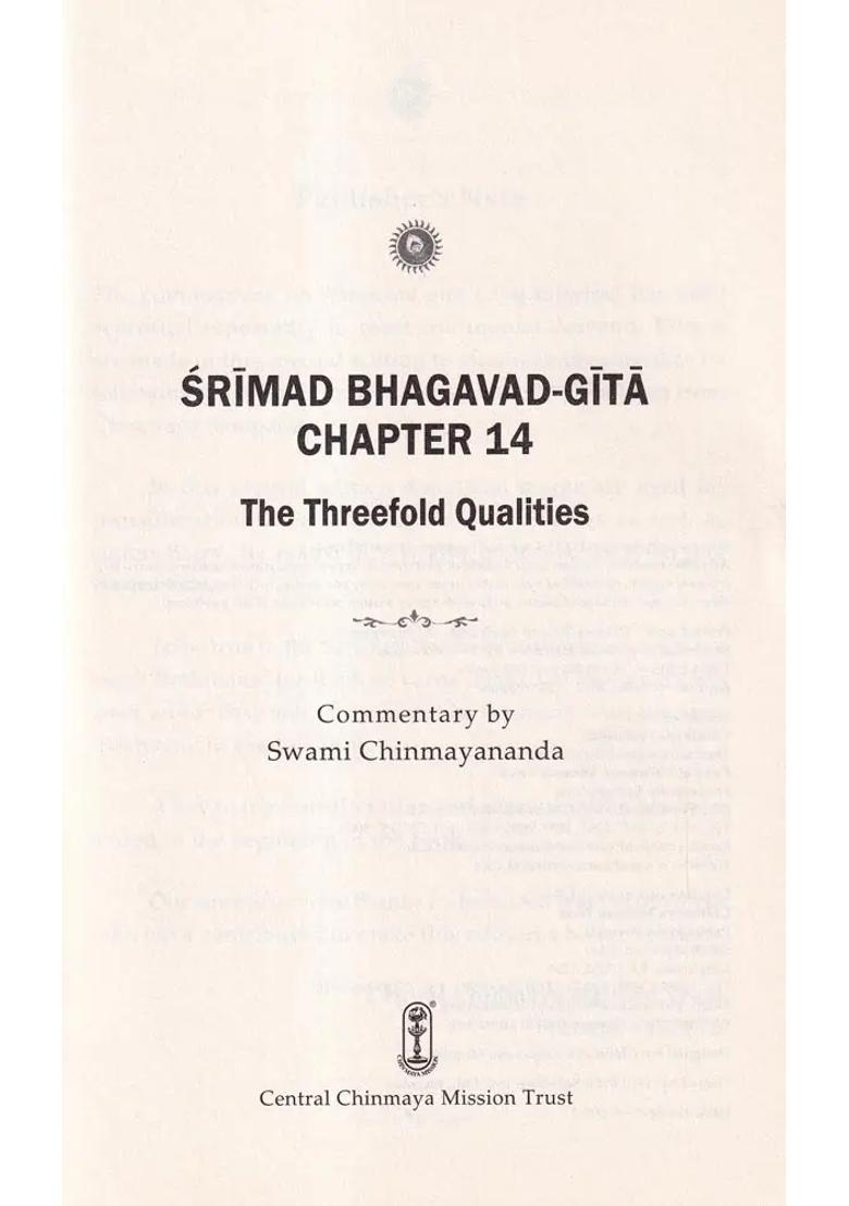 Srimad Bhagavad Gita The Threefold Qualities Chapter 14 - Indya