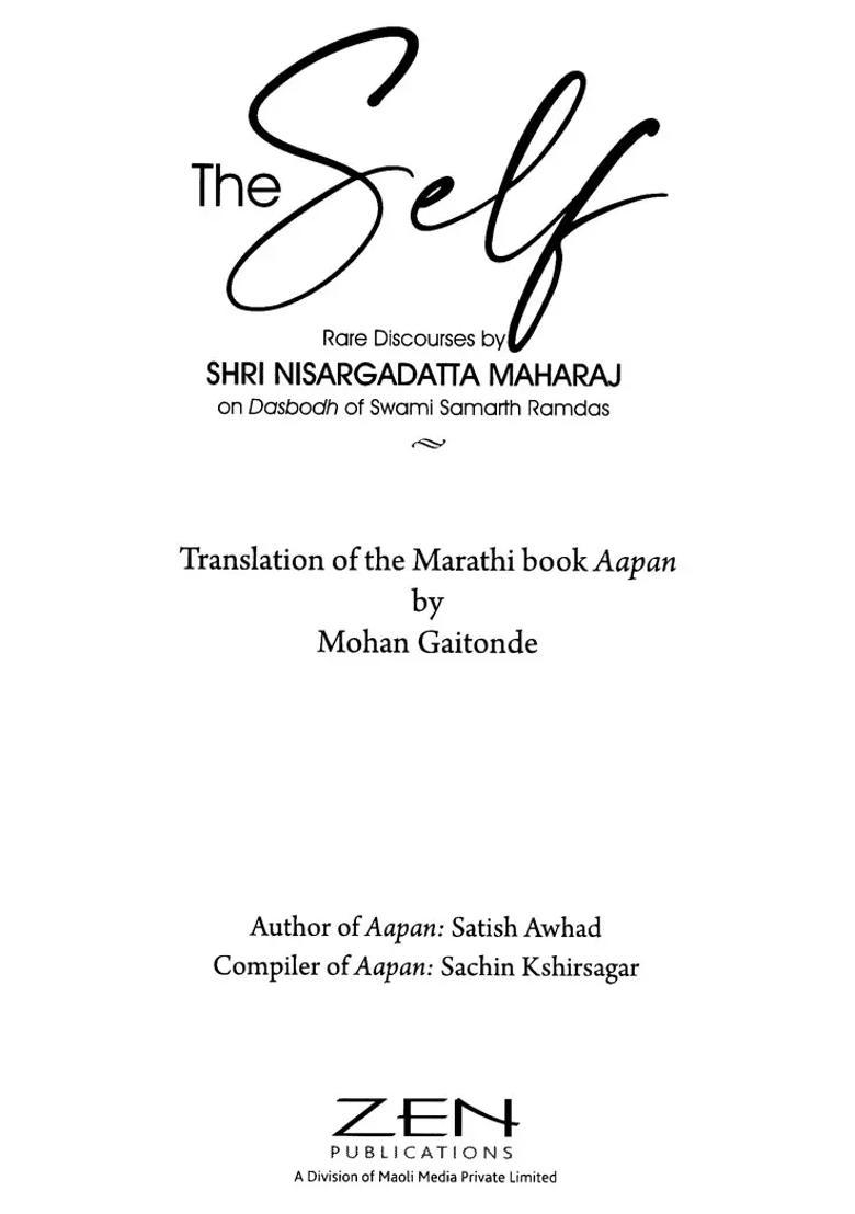 The Self Rare Discourses By Shri Nisargadatta Maharaj On Dasbodh Of Swami Samarth Ramdas - Indya