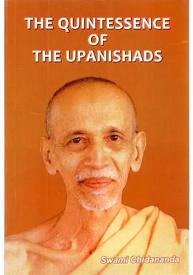 The Quintessence Of The Upanishads