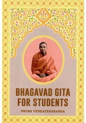 Bhagavad Gita For Students