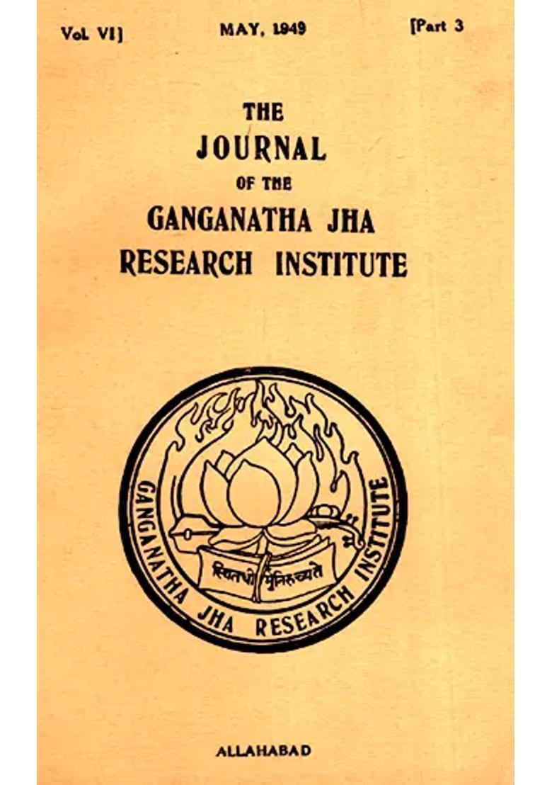 The Journal Of The Ganganath Jha Research Institute Vol-Vi May 1949 Part 3 An Old And Rare Book - Indya