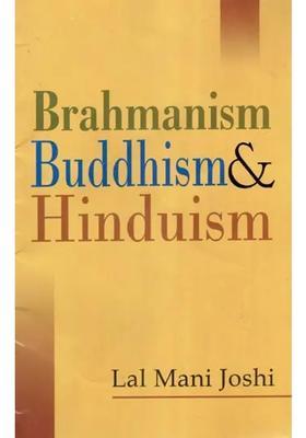 Brahmanism Buddhism & Hinduism