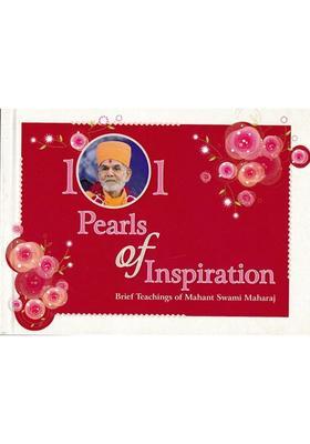 101 Pearls Of Inspiration Brief Teachings Of Mahant Swami Maharaj