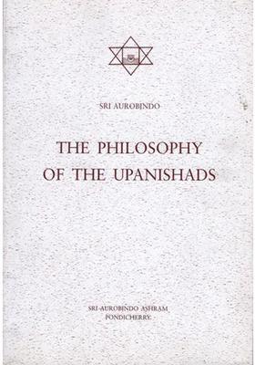 The Philosophy Of The Upanishads