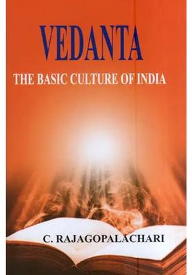 Vedanta-The Basic Culture Of India