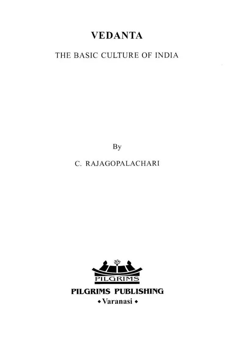 Vedanta-The Basic Culture Of India - Indya