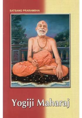 Yogiji Maharaj A Short Biography Of Brahmaswarup Yogiji Maharaj