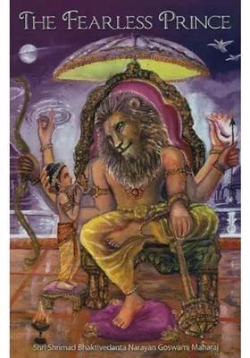 The Fearless Prince The Story Of Prahlad Maharaj