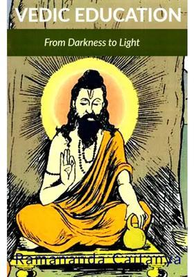 Vedic Education- From Darkness To Light