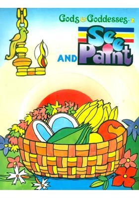 Gods And Goddesses- See And Paint Part-2 A Pictorial Book