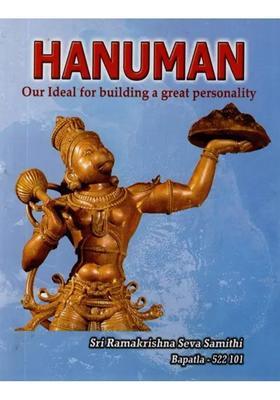 Hanuman- Our Ideal For Building A Great Personality