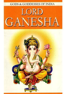 Lord Ganesha- Gods & Goddesses Of India