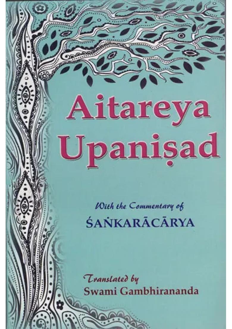 Aitareya Upanisad Of The Rigveda With The Commentary Of Sankaracarya Shankaracharya - Indya