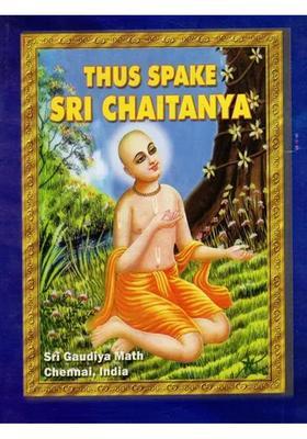 Thus Spake Sri Chaitanya