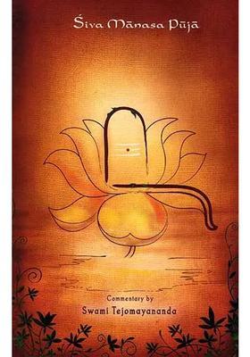 Siva Manasa Puja By Adi Sankaracarya Text Transliteration Word-Word-Meaning Translation And Detailed Commentary