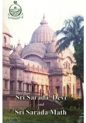 Sri Sarada Devi And Sri Sarada Math