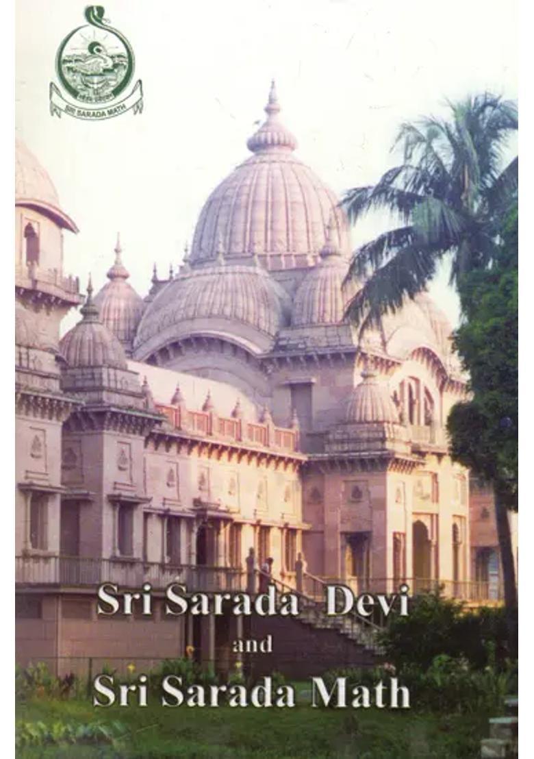 Sri Sarada Devi And Sri Sarada Math - Indya
