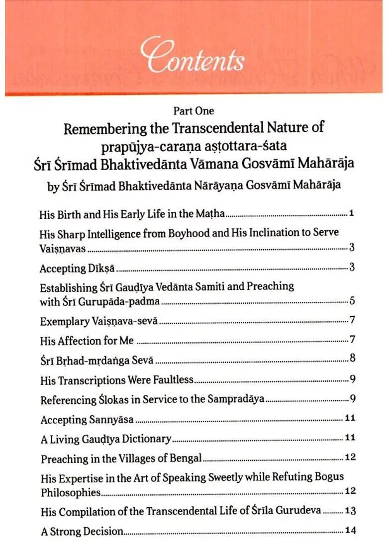 When Kindness And Compassion Take A Form A Glimpse Of Transcendental Life And Teachings Of Nitya- Lila Pravista Om Visnupada Astottara- Sata - Indya