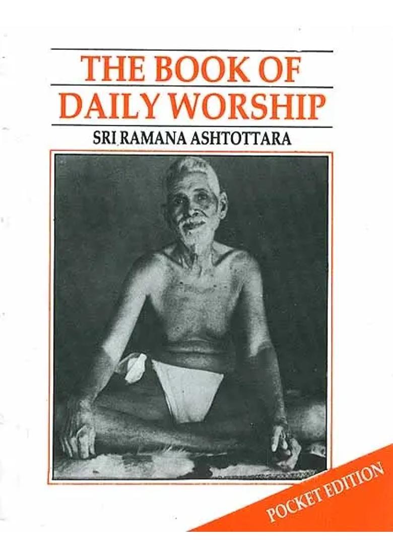 The Book Of Daily Worship Sri Ramana Ashtottara With Transliteration And Translation - Indya