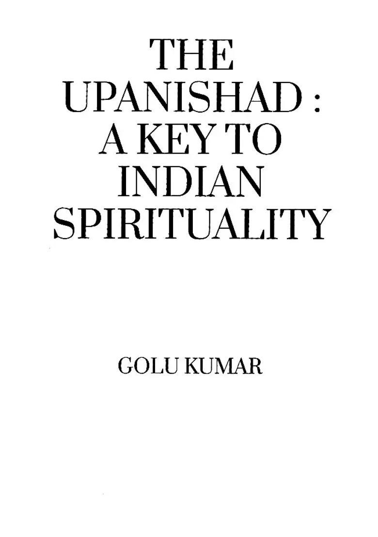 The Upanishad- A Key To Indian Spirituality - Indya