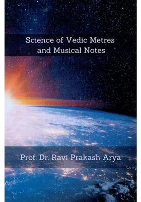 Science Of Vedic Metres And Musical Notes