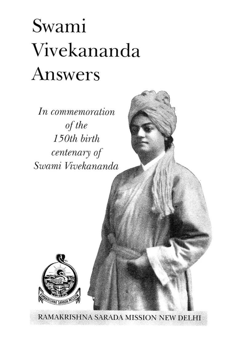 Swami Vivekananda Answers - In Commemoration Of The 150Th Centenary Of Swami Vivekananda - Indya