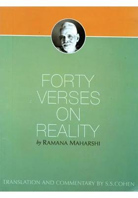 Forty Verses On Reality By Ramana Maharshi
