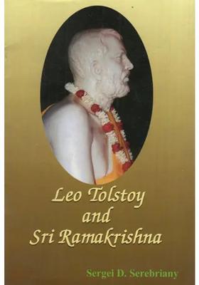 Leo Tolstoy And Sri Ramakrishna