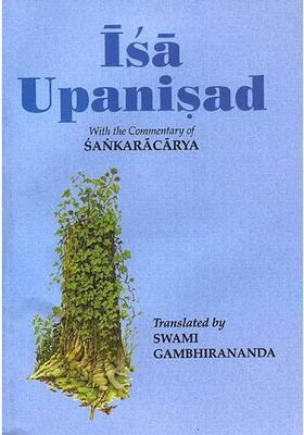 Isa Upanisad With The Commentary Of Sankaracarya Shankaracharya