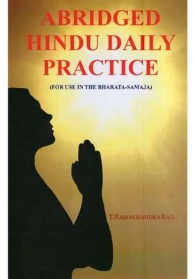 Abridged Hindu Daily Practice For Use In The Bharata-Samaja