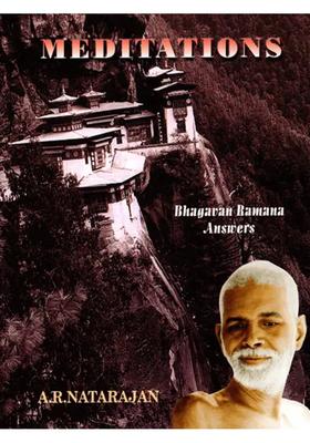 Meditation Bhagavan Ramana Answers