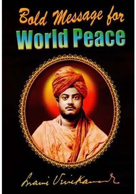 Bold Message For World Peace