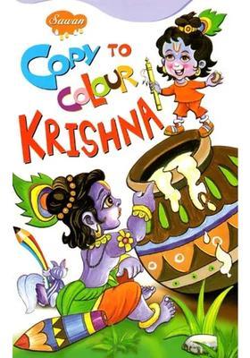 Copy To Colour Krishna A Pictorial Book