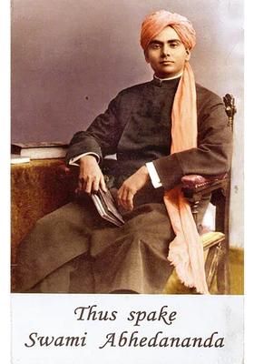 Thus Spake Swami Abhedananda