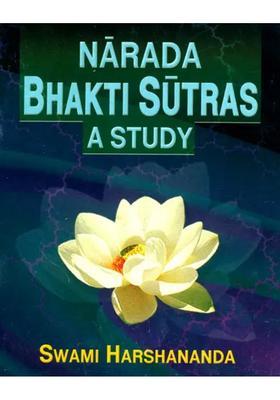 Narada Bhakti Sutras A Study