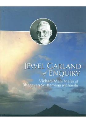 Jewel Garland Of Enquiry Vichara Mani Mala Of Ramana Maharshi