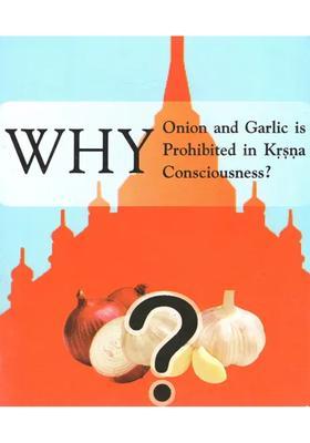 Why Onion And Garlic Is Prohibited In Krsna Consciousness