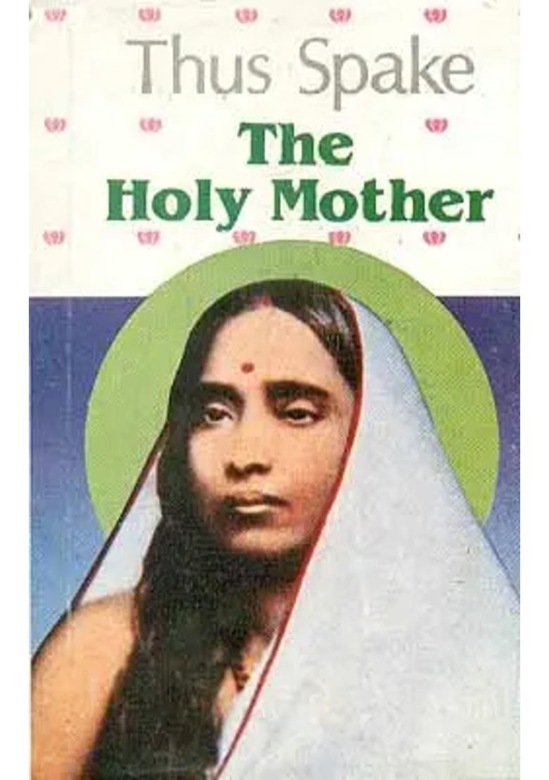 Thus Spake The Holy Mother - Indya