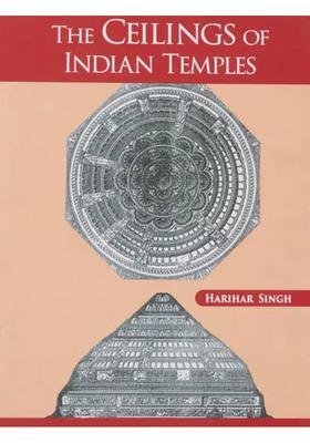 The Ceilings Of Indian Temples