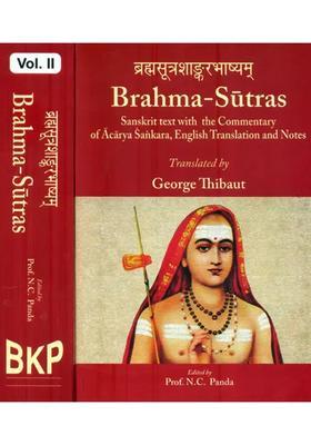 Brahma - Sutras In Two Volumes Sanskrit Text With The Commentary Of Acarya Sankara English Translation And Notes