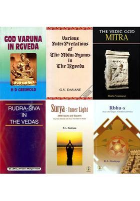 An Exhaustive Analysis Of Some Vedic Gods Set Of 6 Books