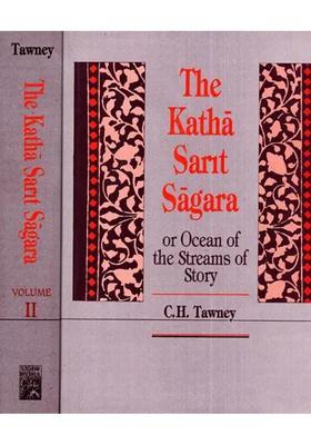 The Katha Sarit Sagara The Ocean Of The Streams Of Story 2 Volumes Translated From The Original Sanskrit