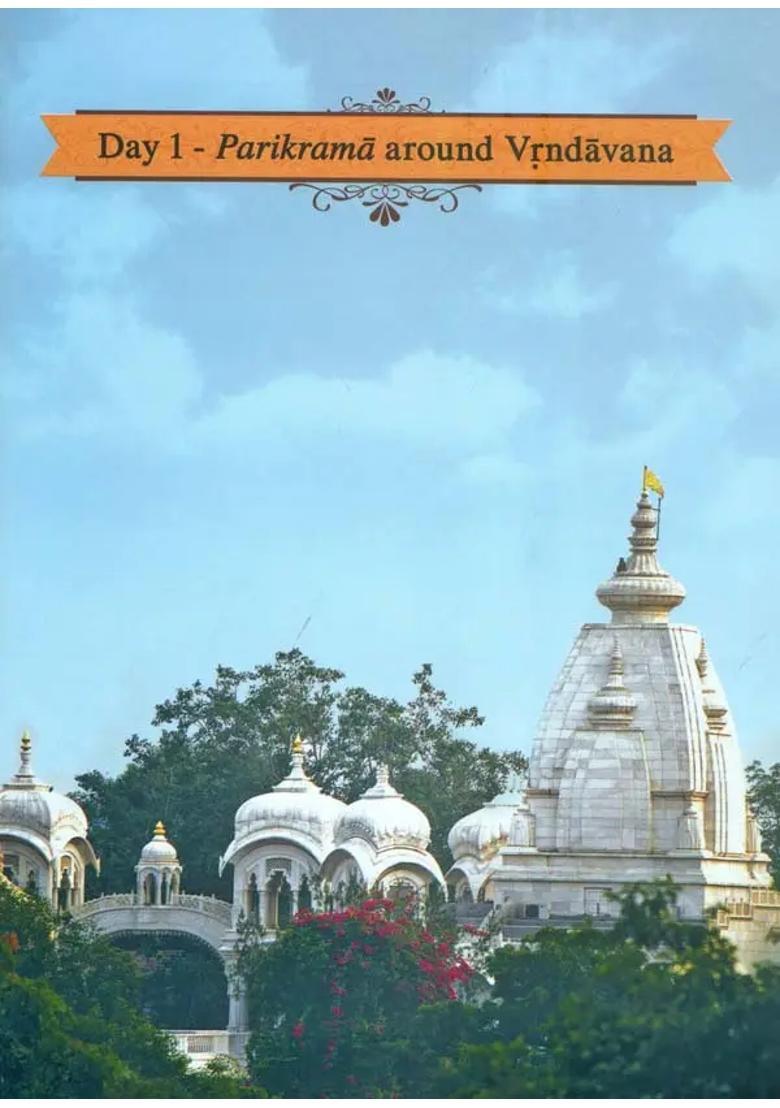 Vraja Mandala Darsana - A 30 Day Parikrama Experience - Indya