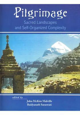 Pilgrimage Sacred Landscapes And Self-Organized Complexity