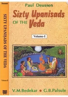 Sixty Upanishads Of The Veda 2 Vols.